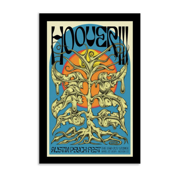 Hooveriii The Far Out Lounge &Amp; Stage Austin Tx Apr 27 2024 Poster