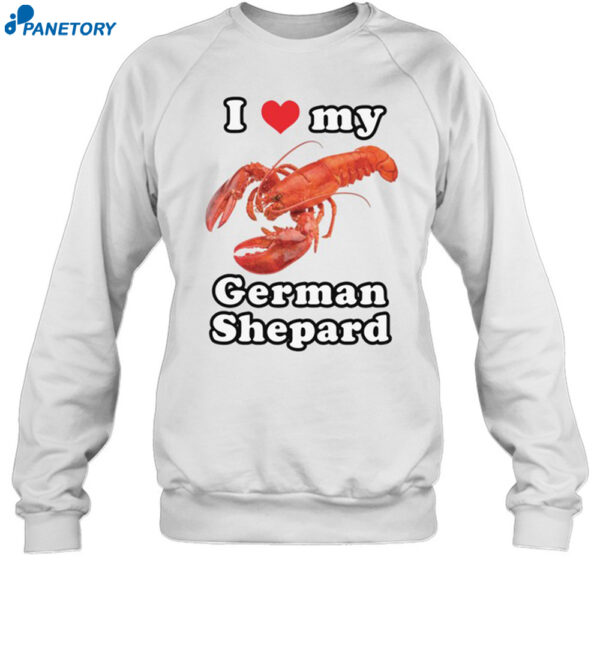 I Love My German Shepard Shirt 1