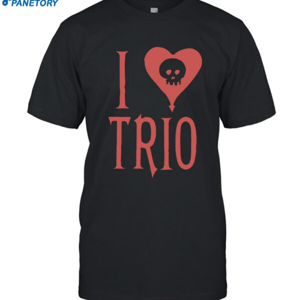 I Love Trio Shirt