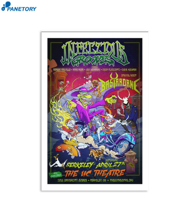 Infectious Grooves Apr 27 2024 Uc Theater Ca Poster