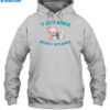 It Gets Worse Before It Gets Worse Shirt 2