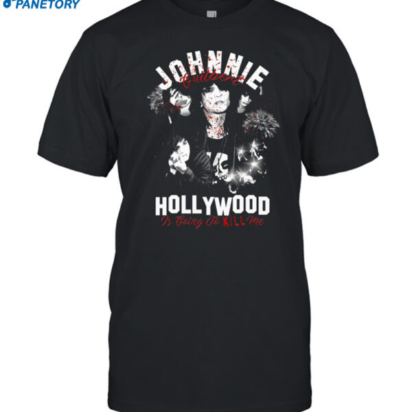 Johnnie Guilbert Hollywood Shirt