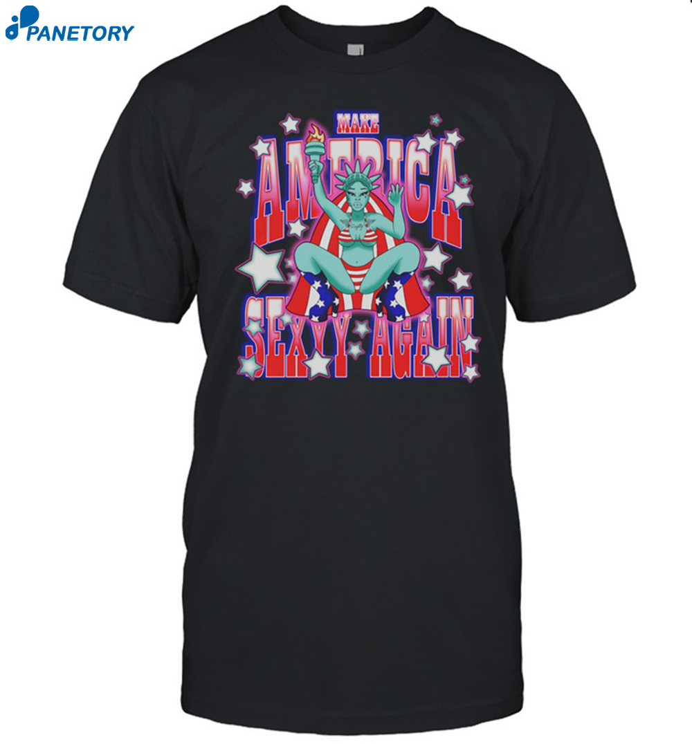 Make America Sexy Again Shirt 8 Make America Sexy Again Shirt