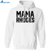 Mama Rhodes Mother Of A Nightmare Shirt 1