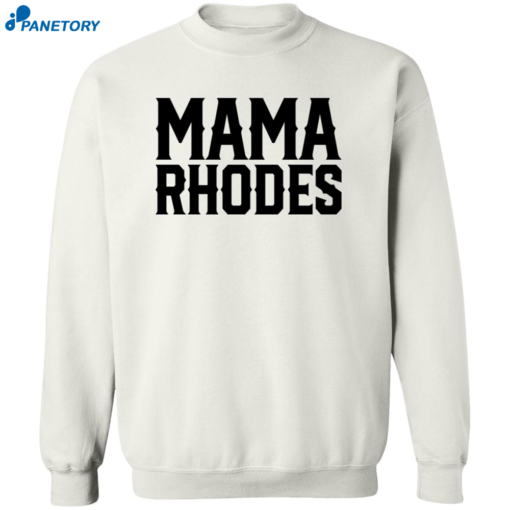 Mama Rhodes Mother Of A Nightmare Shirt 6 Mama Rhodes Mother Of A Nightmare Shirt 2