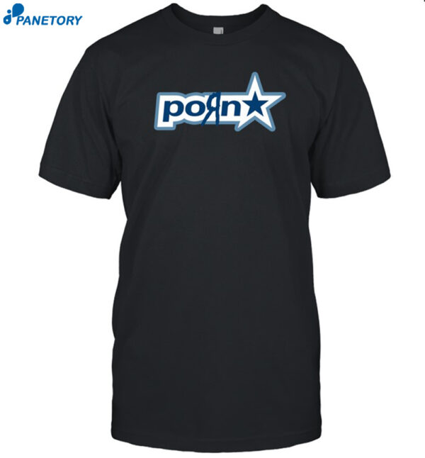 Porn Star Shirt