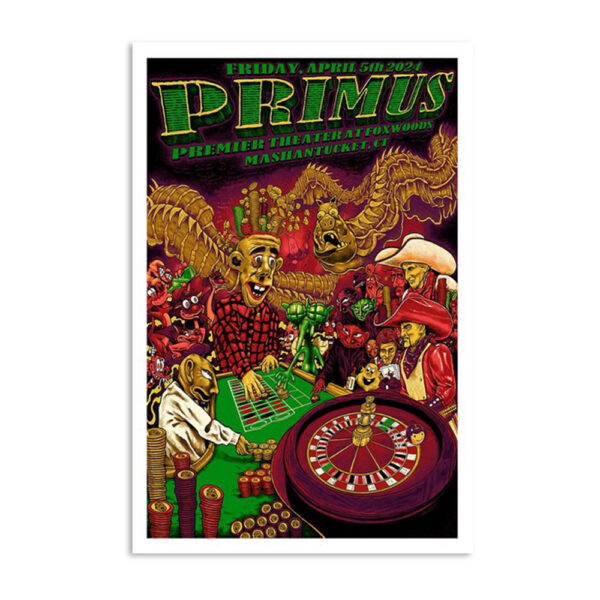 Primus Foxwoods Resort Casino Mashantucket Ct April 5 2024 Poster