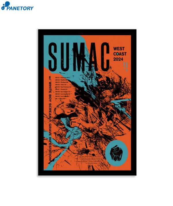 Sumac Show West Coast June &Amp; July 2024 Poster