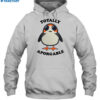 Totally Aporgable Penguin Shirt 2