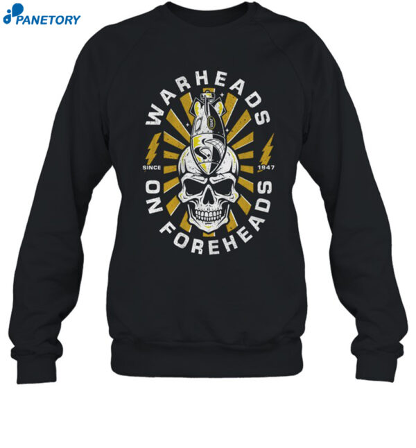 Warheads On Foreheads 2.0 Shirt 1
