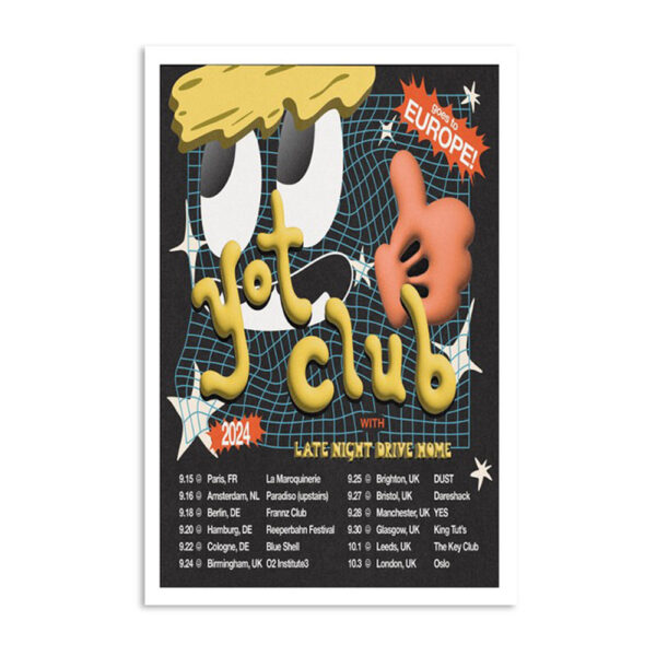 Yot Club Europe Tour 2024 Poster