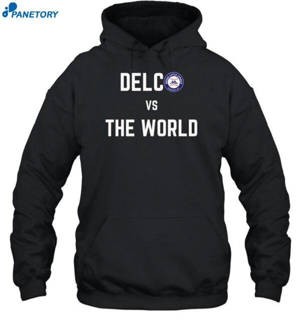 Delco Vs The World T Shirt 23