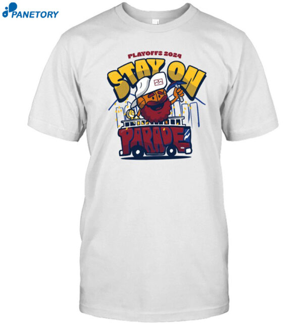 Playoffs 2024 Stay On Parade Shirt
