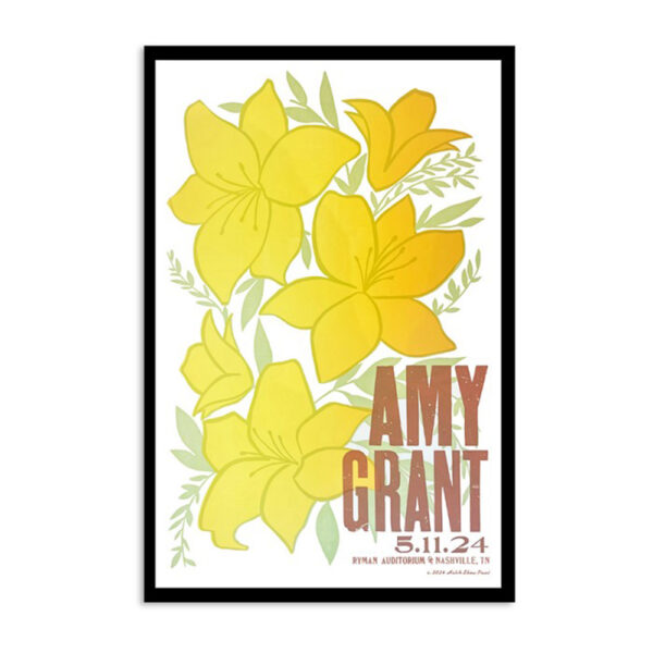 Amy Grant Nashville May 11 2024 Tn Ryman Auditorium Poster