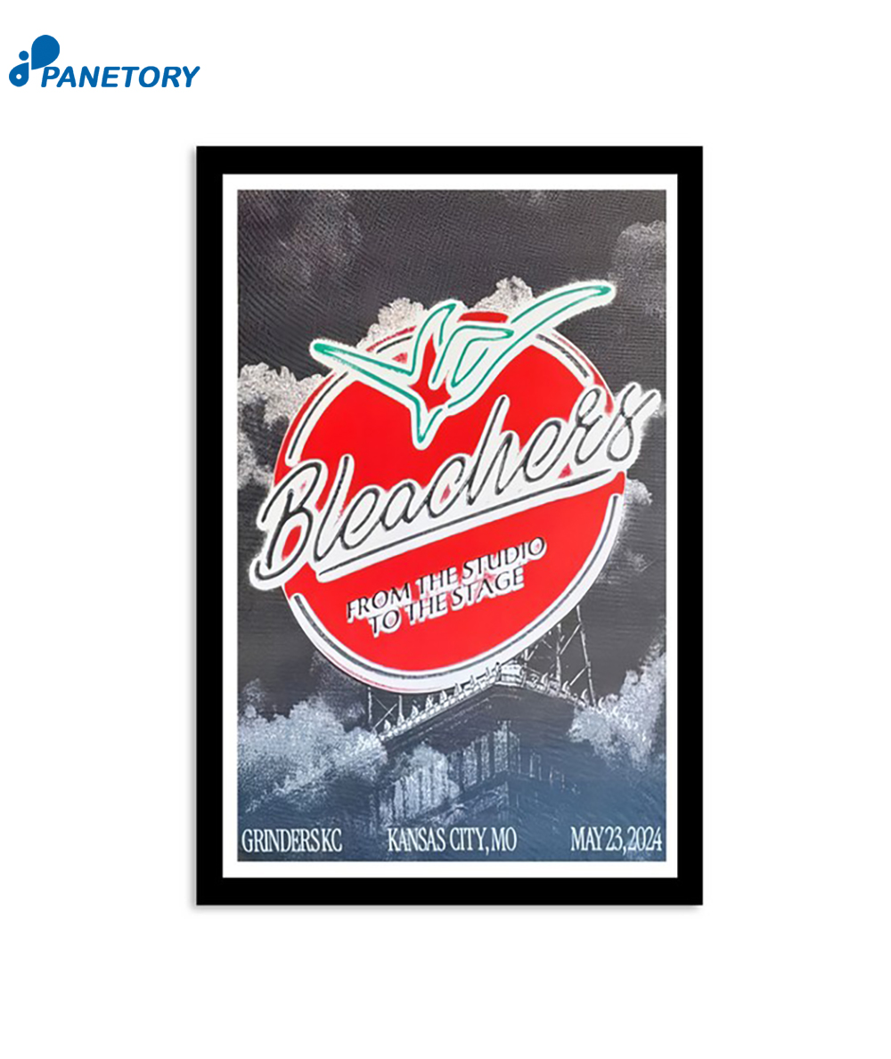 Bleachers Kansas City Mo May 23 2024 Poster 2 Bleachers Kansas City Mo May 23 2024 Poster