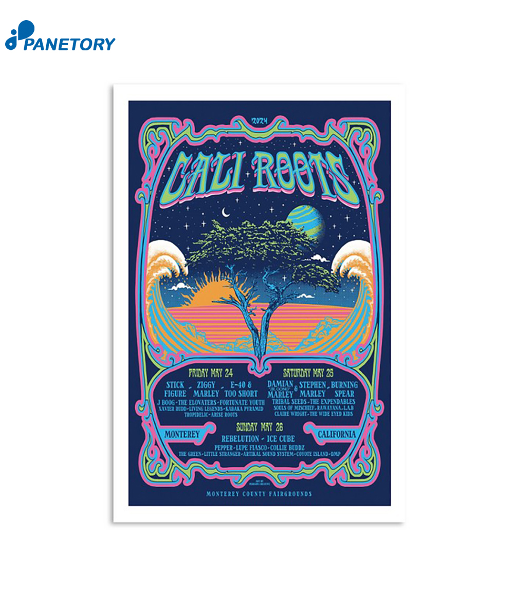 California Roots Monterey County Fairgrounds Monterey Ca May 24th 26th 2024 Poster 2 California Roots Monterey County Fairgrounds Monterey Ca May 24th-26th 2024 Poster