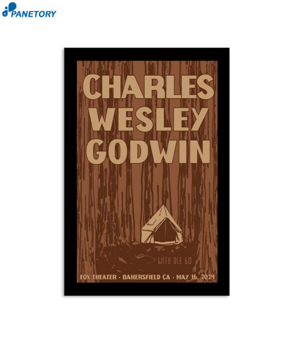 Charles Wesley Godwin Fox Theater Ca May 16 2024 Poster