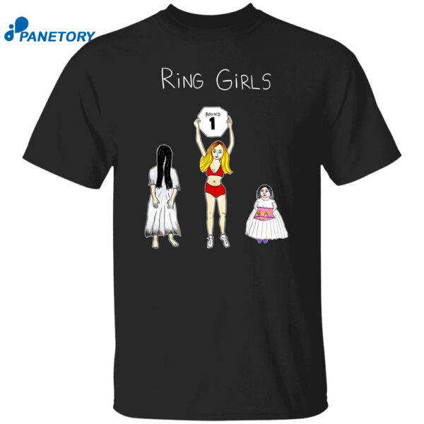 Dave Portnoy Ring Girls Shirt