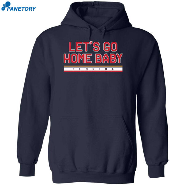 Florida Hockey Let’s Go Home Baby Shirt 1