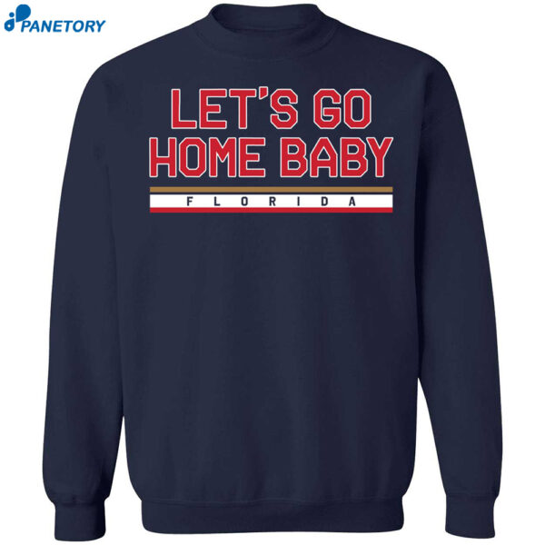 Florida Hockey Let’s Go Home Baby Shirt 2