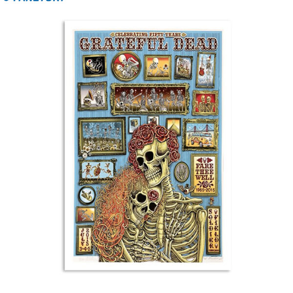 Grateful Dead Fare Thee Well Celebrating 50 Anniversary Poster