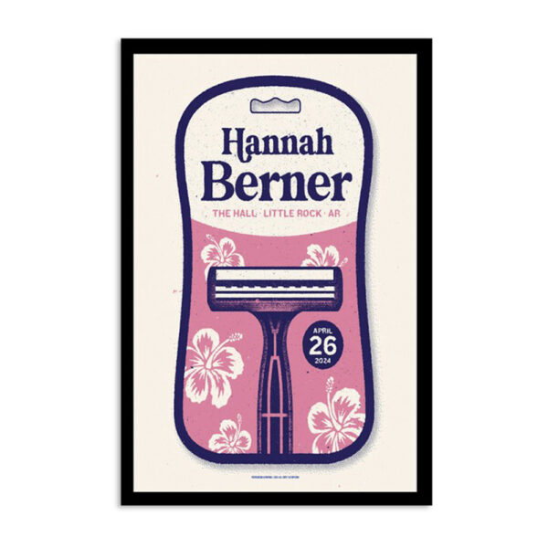Hannah Berner The Hall Little Rock Ar 4.26.24 Poster