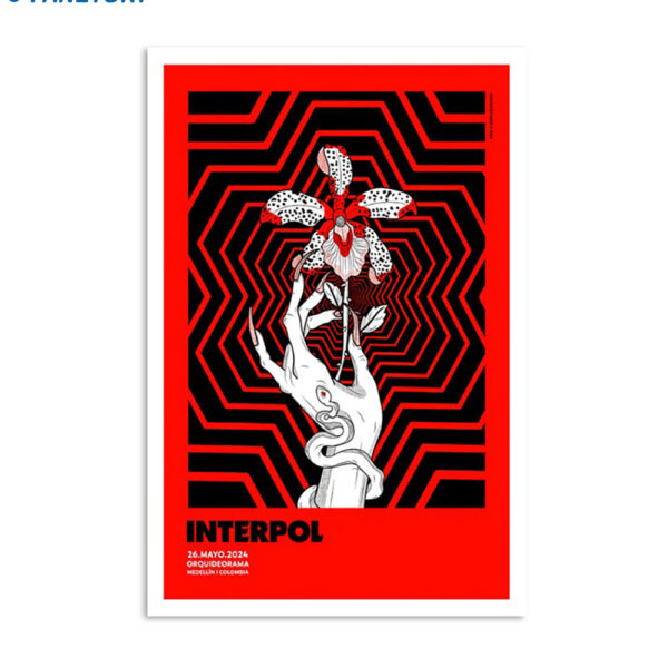 Interpol Orquideorama Medellin Colombia May 26th 2024 poster