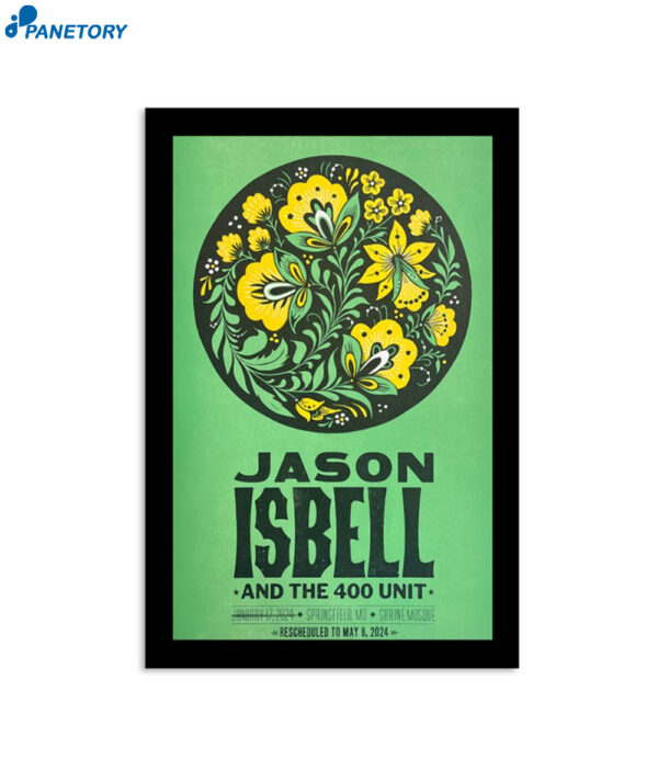 Jason Isbell And The 400 Unit 5-8-2024 Springfield Mo Poster