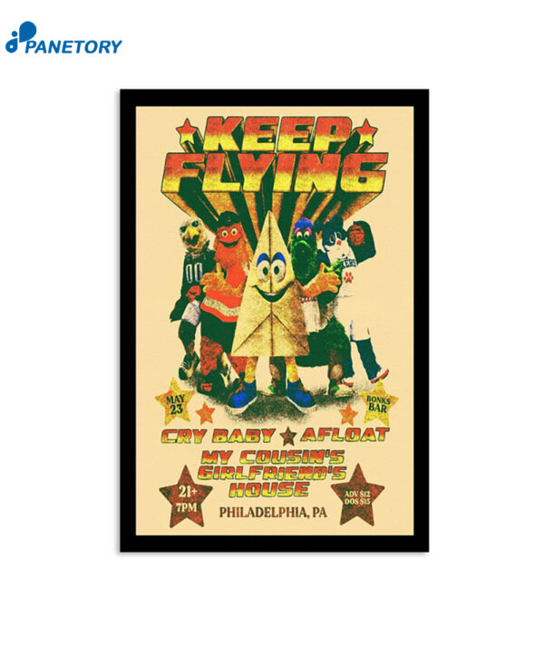Keep Flying Philadelphia Pa May 23rd 2024 Poster