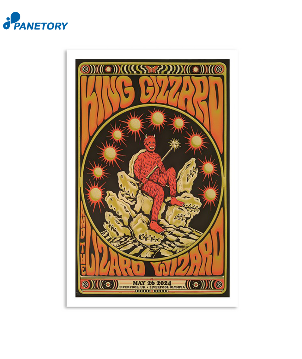 King Gizzard And The Lizard Wizard Liverpool Olympia Liverpool UK May 26 2024 Poster 2 King Gizzard And The Lizard Wizard Liverpool Olympia Liverpool Uk May 26 2024 Poster