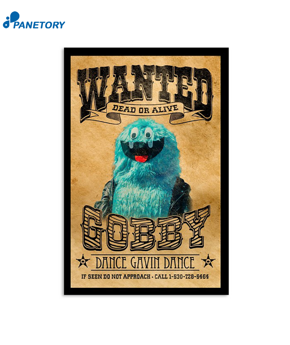 Limited Dance Gavin Dance Gobby Most Wanted 2024 Poster 2 Limited Dance Gavin Dance Gobby Most Wanted 2024 Poster