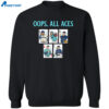 Mariners Oops All Aces Shirt 2