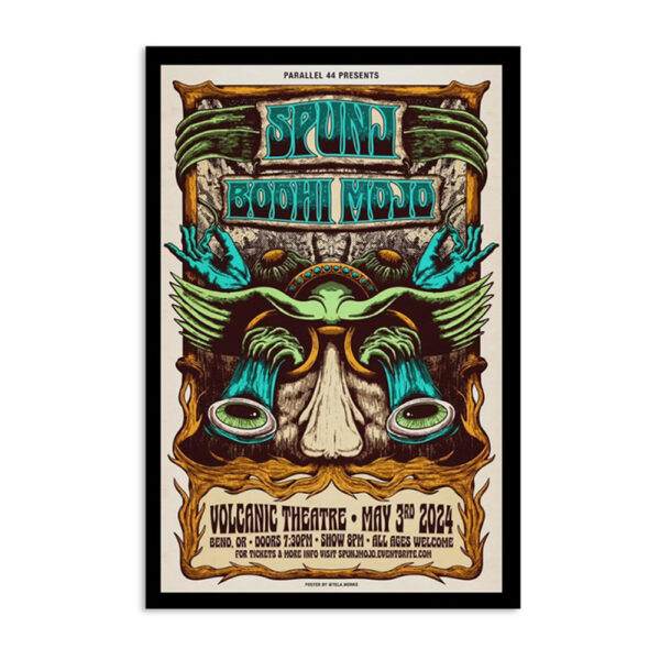 May 3rd Spunj & Bodhi Mojo Volcanic Theatre Bend Or 2024 Poster