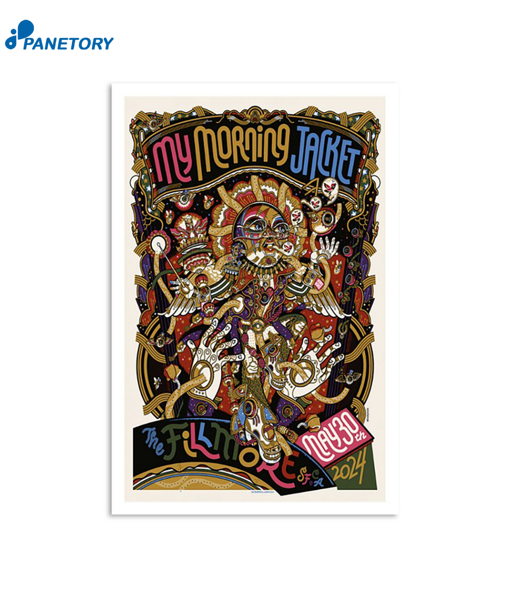 My Morning Jacket The Fillmore San Francisco Ca May 30 2024 Poster 2 My Morning Jacket The Fillmore San Francisco Ca May 30 2024 Poster