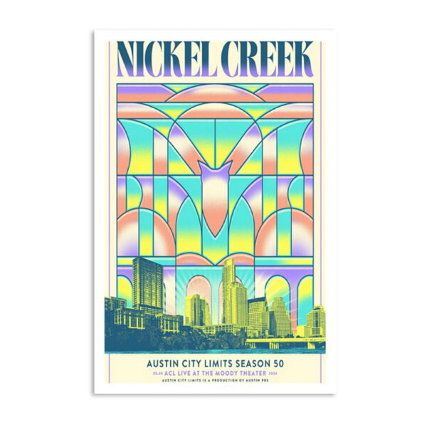 Nickel Creek Poster May 5 2024 Acl Live At The Moody Theater Austin TX Poster