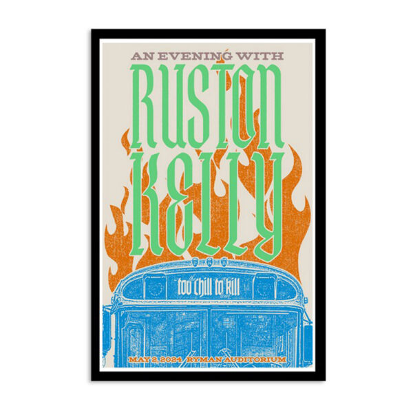 Ruston Kelly Ryman Auditorium Nashville Tn May 2 2024 Poster