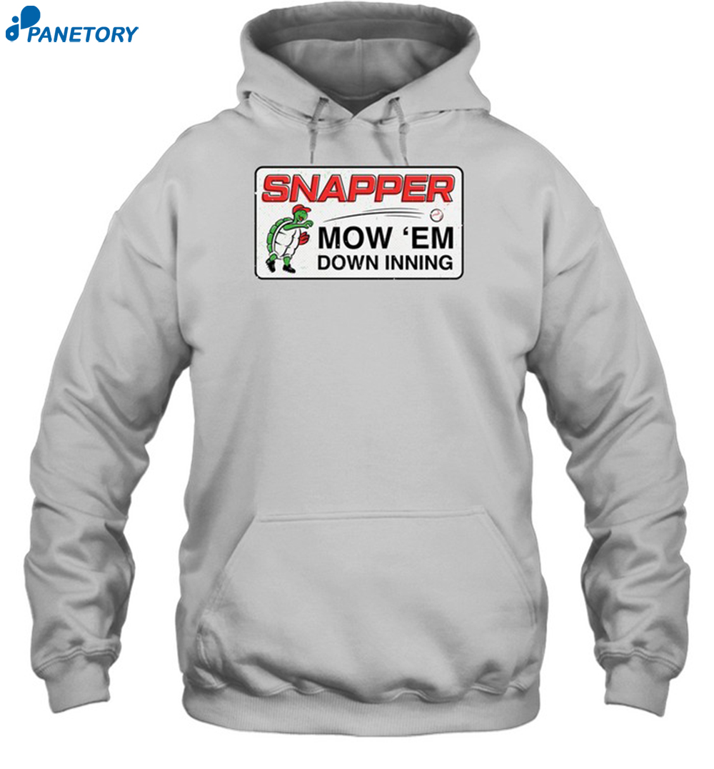 Snapper Mow 'em Down Inning Shirt 7 Snapper Mow 'em Down Inning Shirt 2