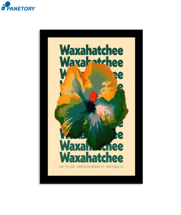 Waxahatchee Paso Robles Ca May 17th 2024 Poster