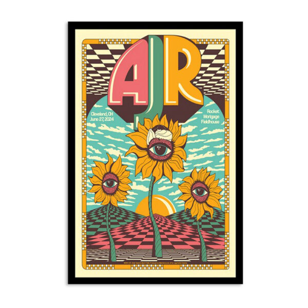 Ajr At Rocket Mortgage Fieldhouse In Cleveland Oh June 27 2024 Poster