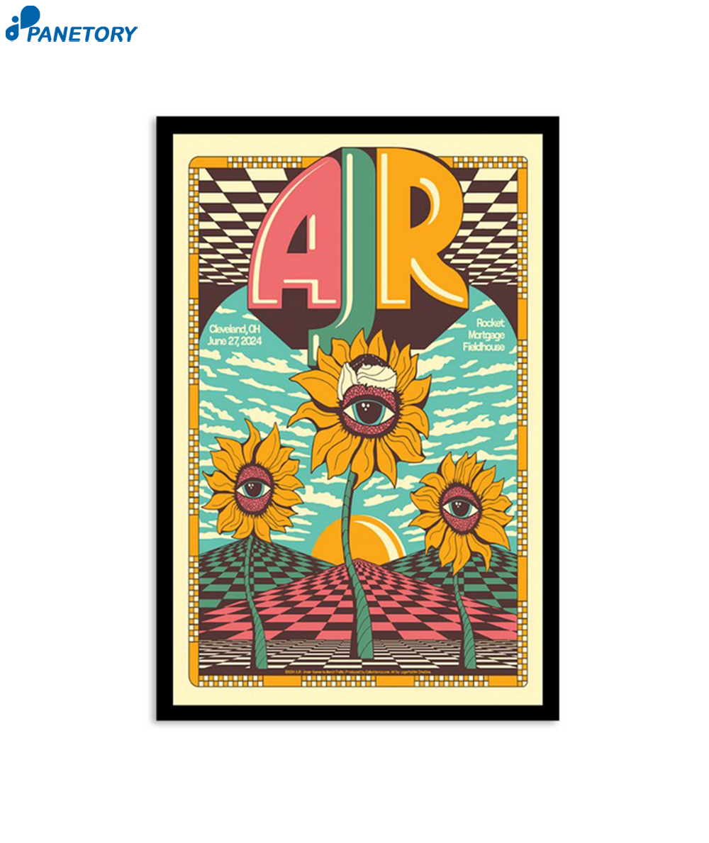 Ajr At Rocket Mortgage Fieldhouse In Cleveland Oh June 27 2024 Poster 2 Ajr At Rocket Mortgage Fieldhouse In Cleveland Oh June 27 2024 Poster