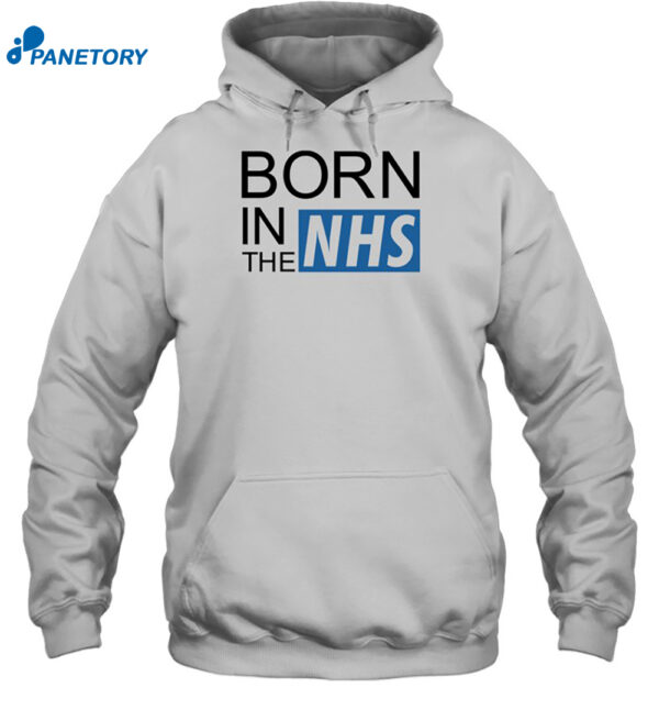 Born In The Nhs Shirt 2