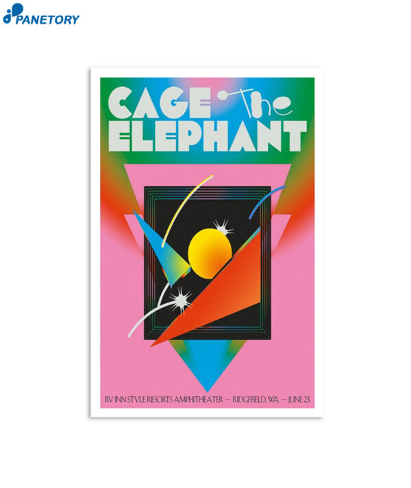 Cage The Elephan June 23 2024 Rv Inn Style Resorts Amphitheater Ridgefield WA Poster