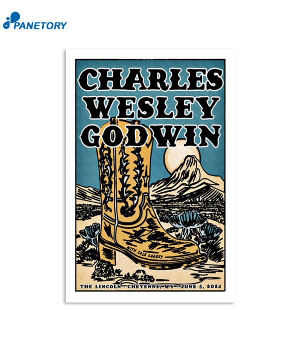 Charles Wesley Godwin Jun 5 2024 The Lincoln Cheyenne Wy Poster