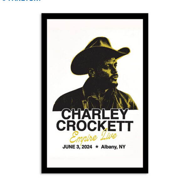 Charley Crockett Jun 3 2024 Empire Live In Albany Ny Poster