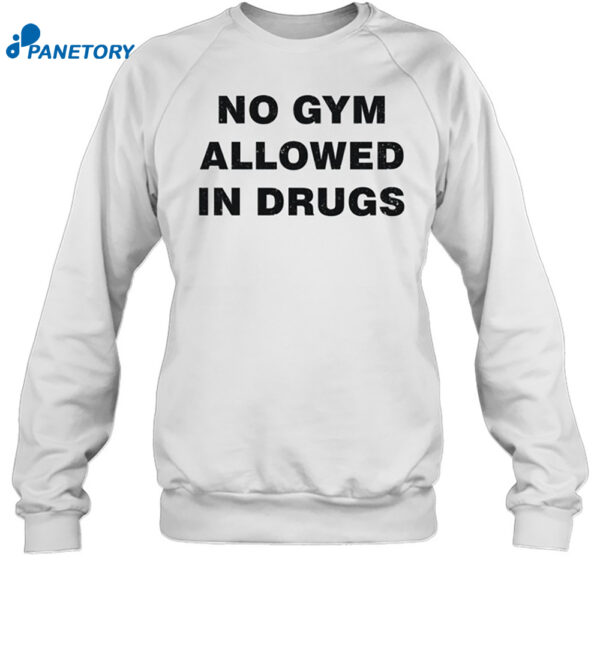 Colson Baker Wearing No Gym Allowed In Drugs Shirt 1