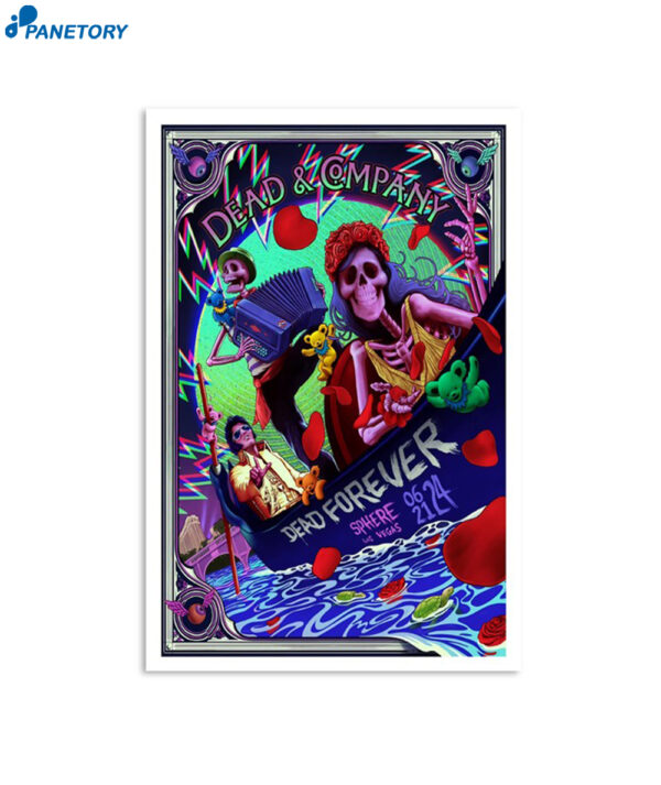 Dead And Company Sphere Las Vegas Nv June 21 2024 Poster