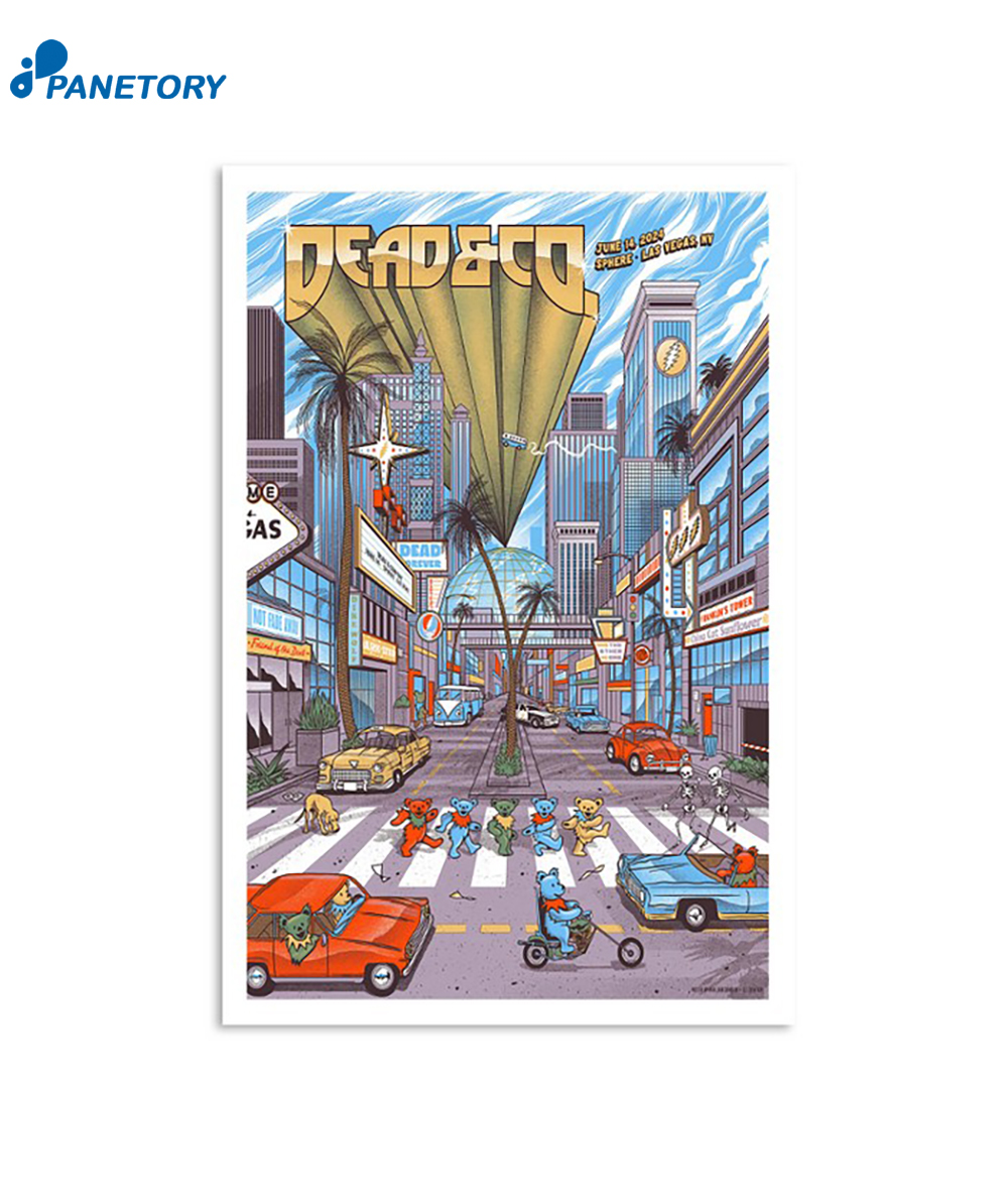 Dead & Company June 14 2024 Sphere Las Vegas Nv Poster 2 Dead & Company June 14 2024 Sphere Las Vegas Nv Poster