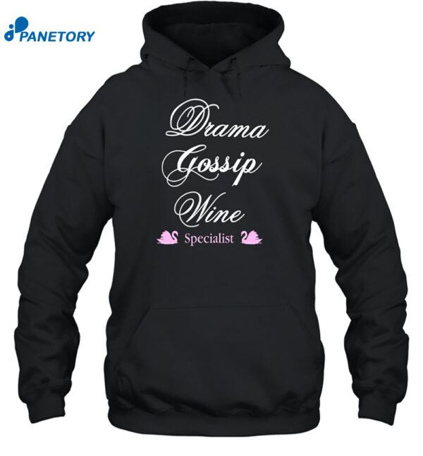 Drama Gossip Wine Specialist Shirt 2