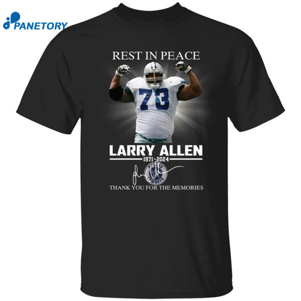 Larry Allen Rest In Peace Thank You For The Memories Shirt