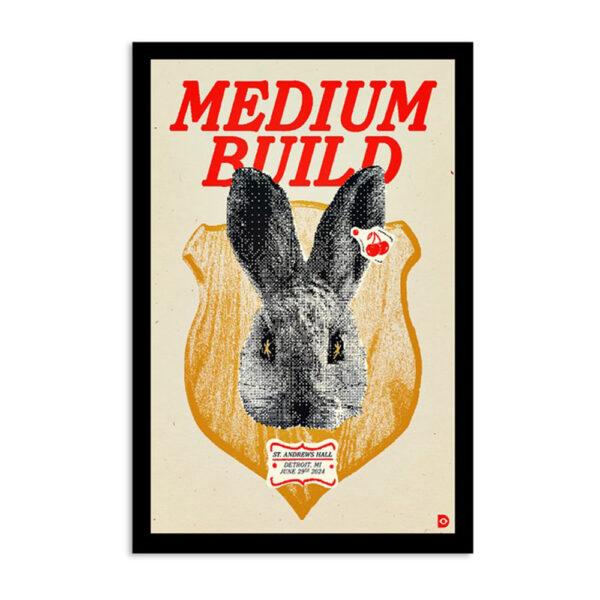 Medium Build Saint Andrew's Hall In Detroit Mi Jun 29 2024 Poster